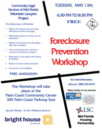 Flier for an upcoming CLSMF Foreclosure Workshop. Click to download.