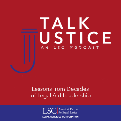 Lessons from Decades of Legal Aid Leadership