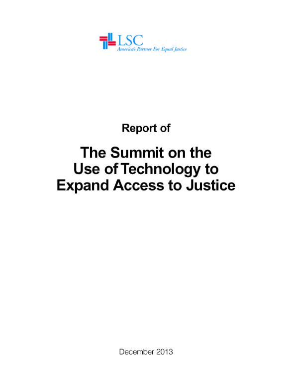 Report of The Summit on the Use of Technology to Expand Access to Justice