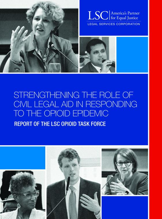 Strengthening the role of civil legal aid in responding to the opioid epidemic